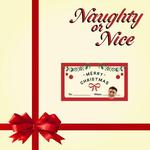 Naughty or Nice
