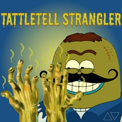 TattleTell Strangler