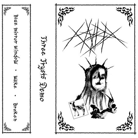 Three Trysts –– Demo