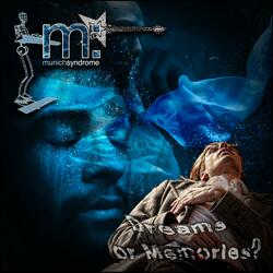 Dreams of Memories