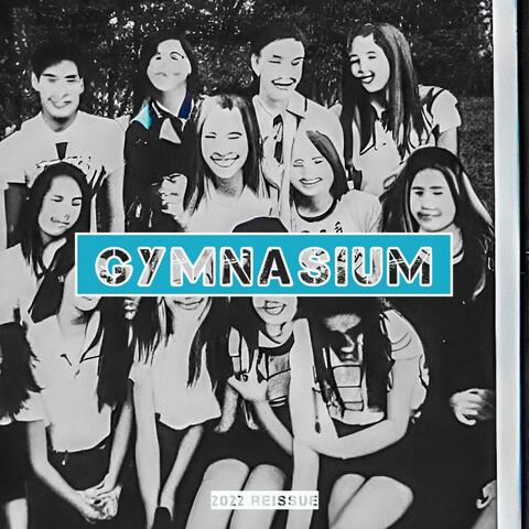 gymnasium (2022 reissue)