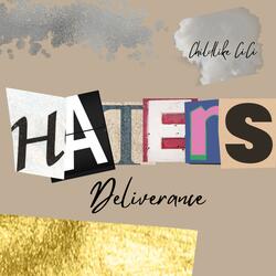 Haters Deliverance
