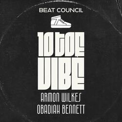10 Toe Vibe (feat. Obadiah & Armon Wilkes)