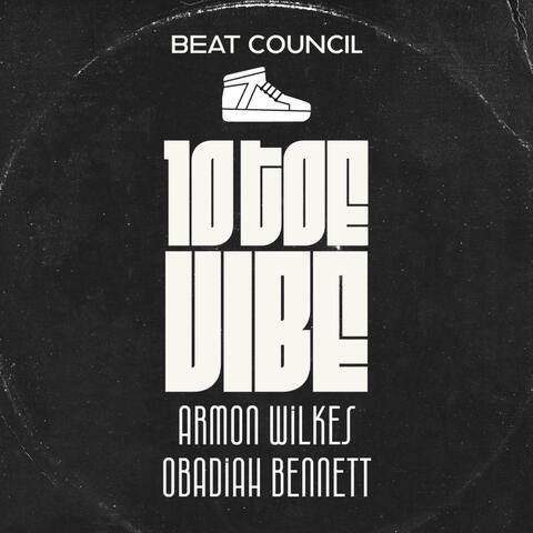 10 Toe Vibe (feat. Obadiah & Armon Wilkes)