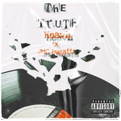 The Truth (feat. JMC Bugatti)