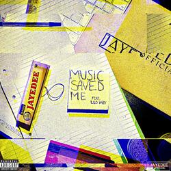MUSIC SAVED ME (feat. LEO BABY)