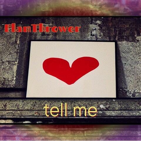 Tell Me