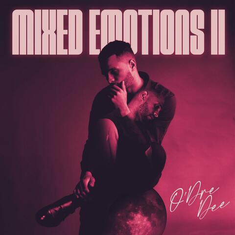 Mixed Emotions II