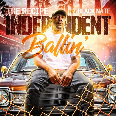 Independent Ballin (feat. Black Nate)