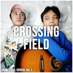 Crossing Field (Sword Art Online OP 1)
