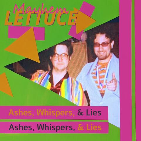 Ashes, Whispers, & Lies