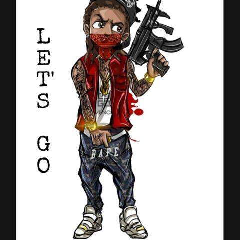 Lets go