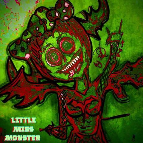 Little Miss Monster (Demo)