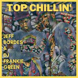 Top Chillin'