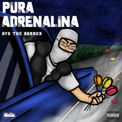 Pura Adrenalina (feat. dvrkness13)