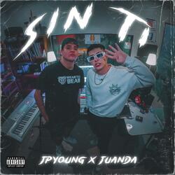 SIN TI (feat. JP YOUNG)
