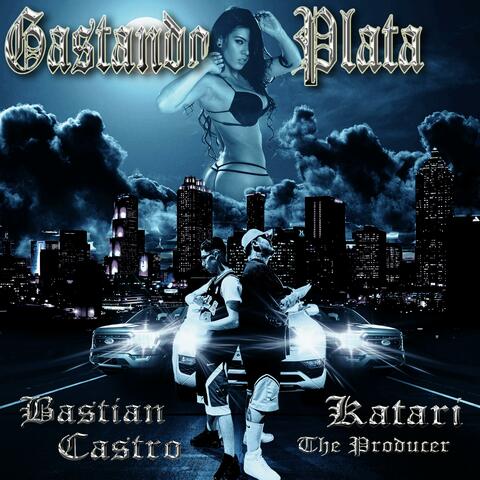 Gastando Plata (feat. Katari)