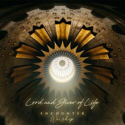 Lord and Giver of Life (feat. Sean Tobin)