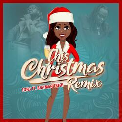 This Christmas (feat. BeatMan Fresh)