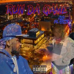 Run Da Game (feat. Gunnz)