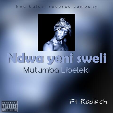Ndwa yeni sweli (feat. Radikoh)