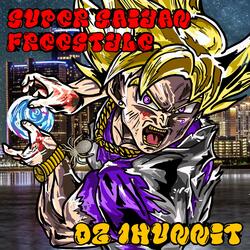 Super Saiyan Freestyle