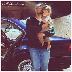 Call you Queen (feat. Lil Lily)