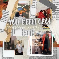 YOU BEEN GOOD (feat. B. LOVING)