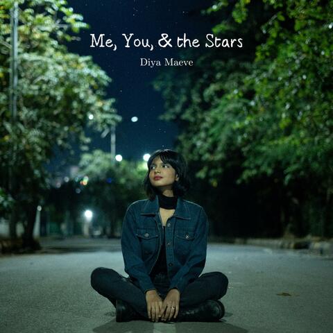 Me, You, & the Stars