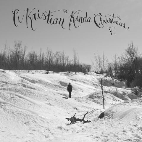 A Kristian Kinda Christmas VI (2014)