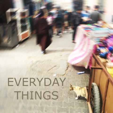 Everyday Things