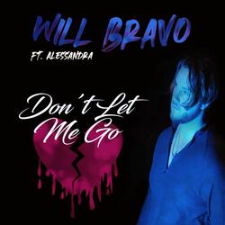 Don't Let Me Go Remix (feat. Alessandra & DJ BLEVY)