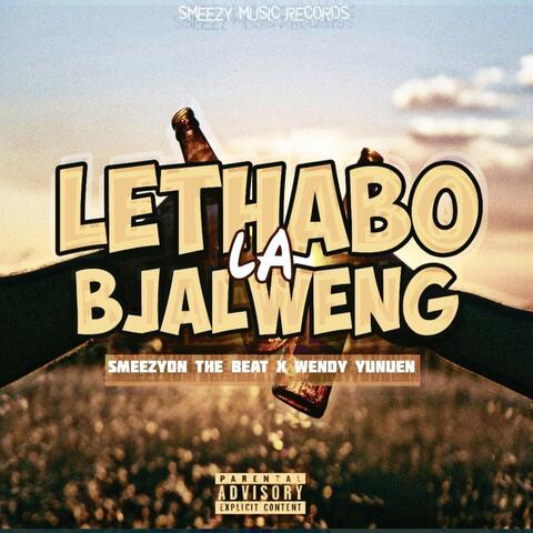 Lethabo La Bjalweng (feat. Wendy Yunuen)