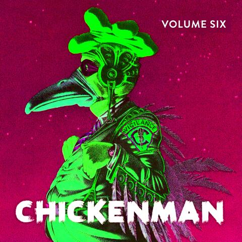 Chickenman Volume Six