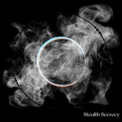 Stealth Secrecy