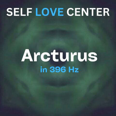 Arcturus (396 Hz Version)