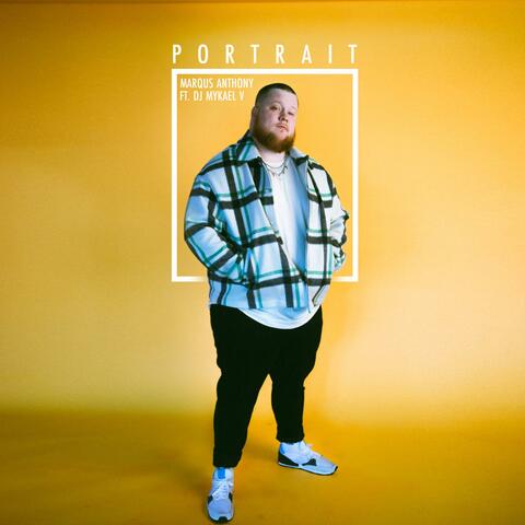 Portrait (feat. DJ Mykael V)