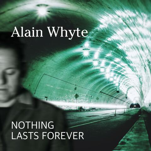 Nothing Lasts Forever