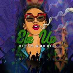 Elz Up (feat. Demmene Syronn & Lord Gremithy)