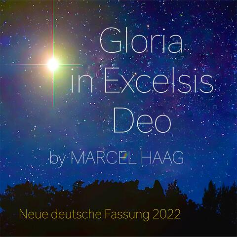Gloria in Excelsis Deo - Neue deutsche Fassung