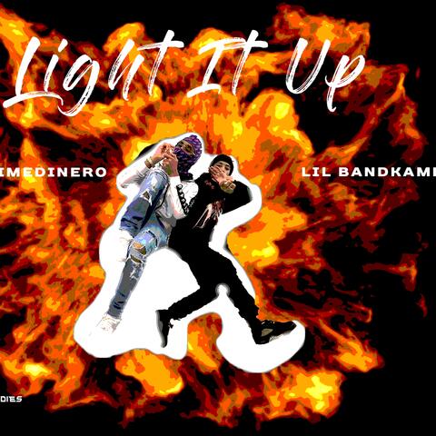 Light it Up (feat. yungslimedinero)