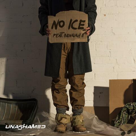 NO ICE (feat. BENAIAH II)