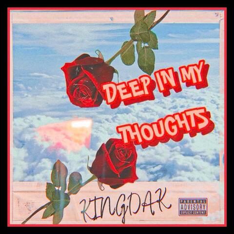Deep In My Thoughts