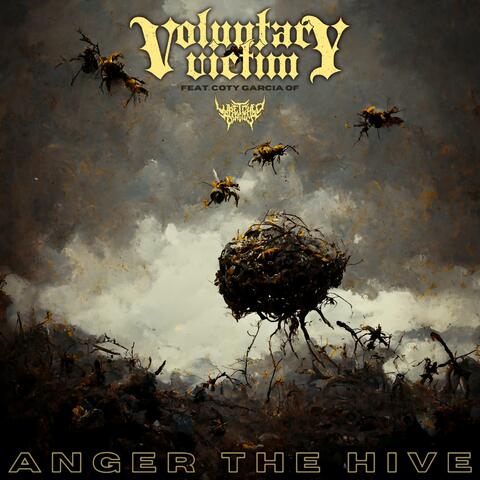 Anger The Hive