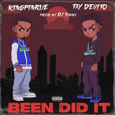 Been Did It (feat. KingPinRue)