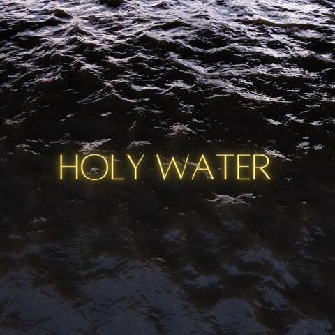 Holy Water
