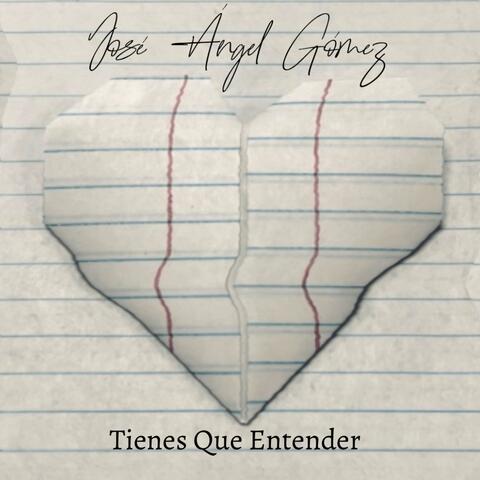 Tienes Que Entender