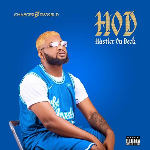 HUSTLER ON DECK (HOD EP)