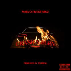 Crash n Burn