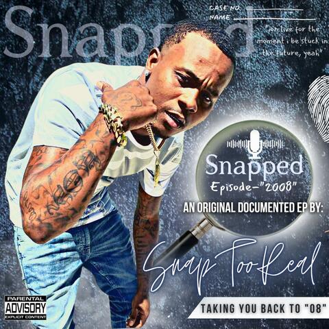 Snapped EP